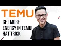 How To Get More Energy In Temu Hat Trick 2025