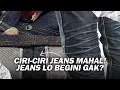 Lagu Jeans Lo Punya Ini? Tandanya Jeans Lo Keren! | lifestyleOne X Darahkubiru