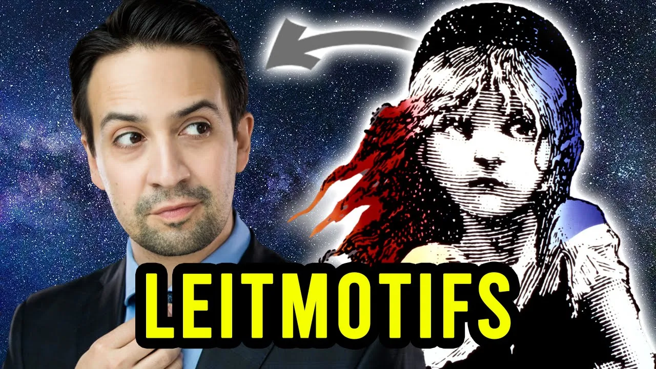 Leitmotifs: What Les Miz Taught Lin-Manuel Miranda (Musical Theatre Universe Part 1)