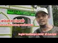 Lagu wisata ziarah kanjeng syekh zaenuddin bantarkalong