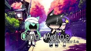 Download Ciao Adios || GLMV (Remake) MP3