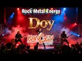 Lagu DOY - Kangen Band - Rock Metal Energy - (Cover by @MusiksatuID )