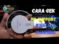 Cara Cek HP Support Wireless Charging