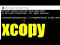 How to use xcopy cmd
