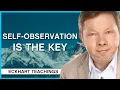 Lagu How to Practice Self-Observation | Eckhart Tolle Teachings