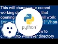 python Change the scripts working directory to the script s own directory