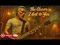 The Closer I get To you - Franco ver. | Soul Cover