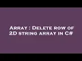 Array Delete row of 2D string array in C