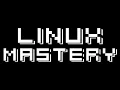 Linux Mastery - Part 5