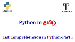 Python Tutorial for Beginners List Comprehension in Python - Tamil Part 1