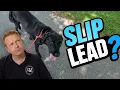 I Was Wrong About Slip Leads