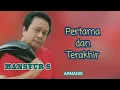 Download Lagu Pertama dan Terakhir _ Mansyur S