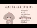 CUTE/ AESTHETIC SOUND EFFECTS FOR EDITING | No Copyright