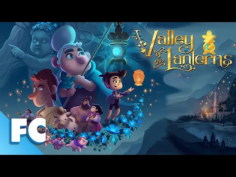 Download MP3 Valley Of The Lanterns | Full Movie | Family Fantasy Adventure Animation Movie | Family Central