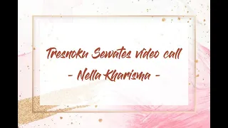 Download Tresno Mung Sewates Video Call - Nella Kharisma || Lirik Lagu MP3