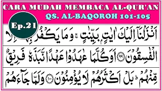 Download BELAJAR MENGAJI Pemula, Ep.21, QS. Albaqoroh 101-105 (Belajar membaca Alquran dan tajwid) MP3