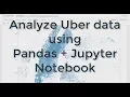 Exploring Uber data using vanilla Python and Jupyter Notebook