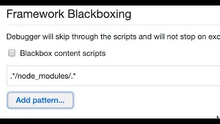 Framework Script blackboxing - Surely you must know chrome devtools
