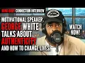 Lagu Motivational Speaker George White Talks About Authenticity and How to Change Lives.