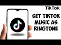 How To Set TikTok Music As Ringtone On Android
