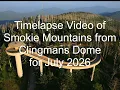 National Park Service - Clingmans Dome Timelapse July 2026 Webcam View