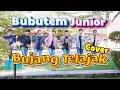 Lagu BUJANG TELAJAK \