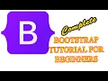 BOOTSTRAP TUTORIAL FOR BEGINNERS
