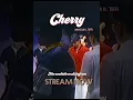 Cherry - The Official MV - Out Now