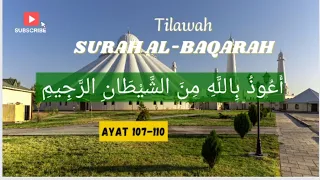 Download TILAWAH ‼️ SURAH AL-BAQARAH AYAT 107-110 MP3