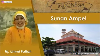 Download Sunan Ampel   Syiiran Wali Songo Hj Ummi Fattah MP3