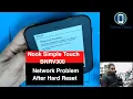 Nook Simple Touch BNRV300 Hard Reset Wifi Network Problem Solution