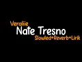 Download Lagu Nate Tresno-Veraliie (Slowled+Reverb+Lirik)
