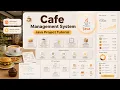 Cafe Management System Using Java Complete Java OOP Project Menu-Driven Application Tutorial