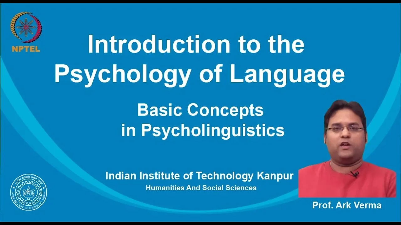noc19-hs14 - Lecture 02 - Basic Concepts in Psycholinguistics