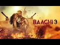 Download Lagu Baaghi 3 (2020) Full Movie Review and Fact in Hindi / Bollywood Movie Full Story / Tiger Shroff