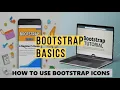 HOW TO USE BOOTSTRAP ICONS