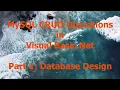 MySQL CRUD Operations in Visual Basic Net Part 1