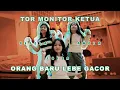 Lagu TOR MONITOR KETUA | ORANG BARU LEBE GACOR | Loisa, Gisella, Anella (Cover)