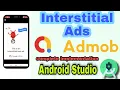 How to implement Interstitial Ads in Android App with JAVA Admob Interstitial Ads Implementation
