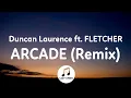 Duncan Laurence - Arcade (Lyrics) ft. FLETCHER | Loving You Is A Losing Game tiktok