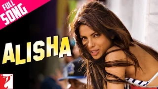 Alisha Full Song Pyaar Impossible Uday Chopra Priyanka Chopra Anushka Salim Sulaiman Anvita 