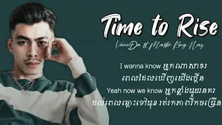 time to rise vannda ft master kong nay lyrics 