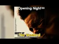 Download Lagu Opening Night – The Weeknd (1 Hour Loop)