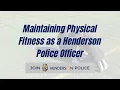 Physical Fitness Demonstration to Become a Henderson Police Officer