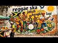 Lagu REGGAE SKA - Jatuh bangkit lagi #reggae #skamusic 