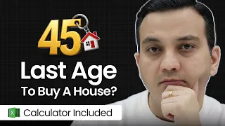 What's The Last Age to Buy a House? - Renting vs Buying a Home