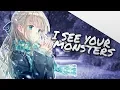 Download Lagu ✗ Nightcore - I See Your Monsters (Katie Sky) ✗