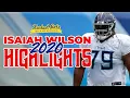 Isaiah Wilson s 2020 Highlight Tape