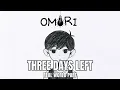 OMORI Three Days Left Real World Part - Full Walkthrough No Commentary