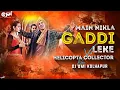 Download Lagu Main Nikla Gaddi Leke Vs Helicopter Collector | DJ Omi Kolhapur | Circuit Mix | Dj Song